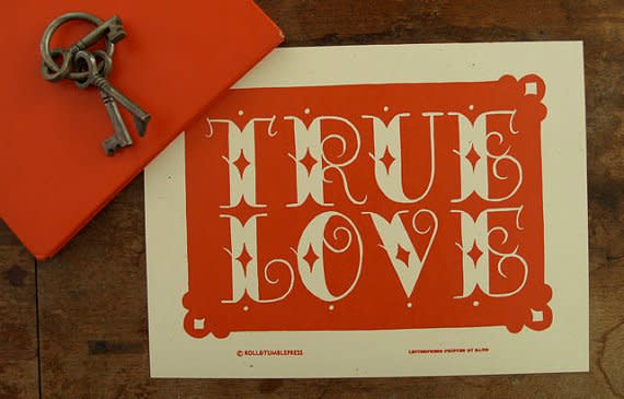 True Love Letterpress Poster