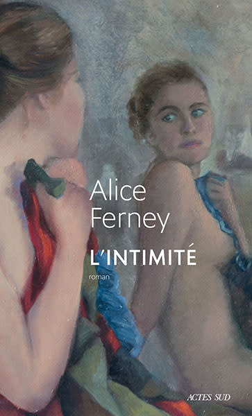 l'Intimité, Alice Ferney