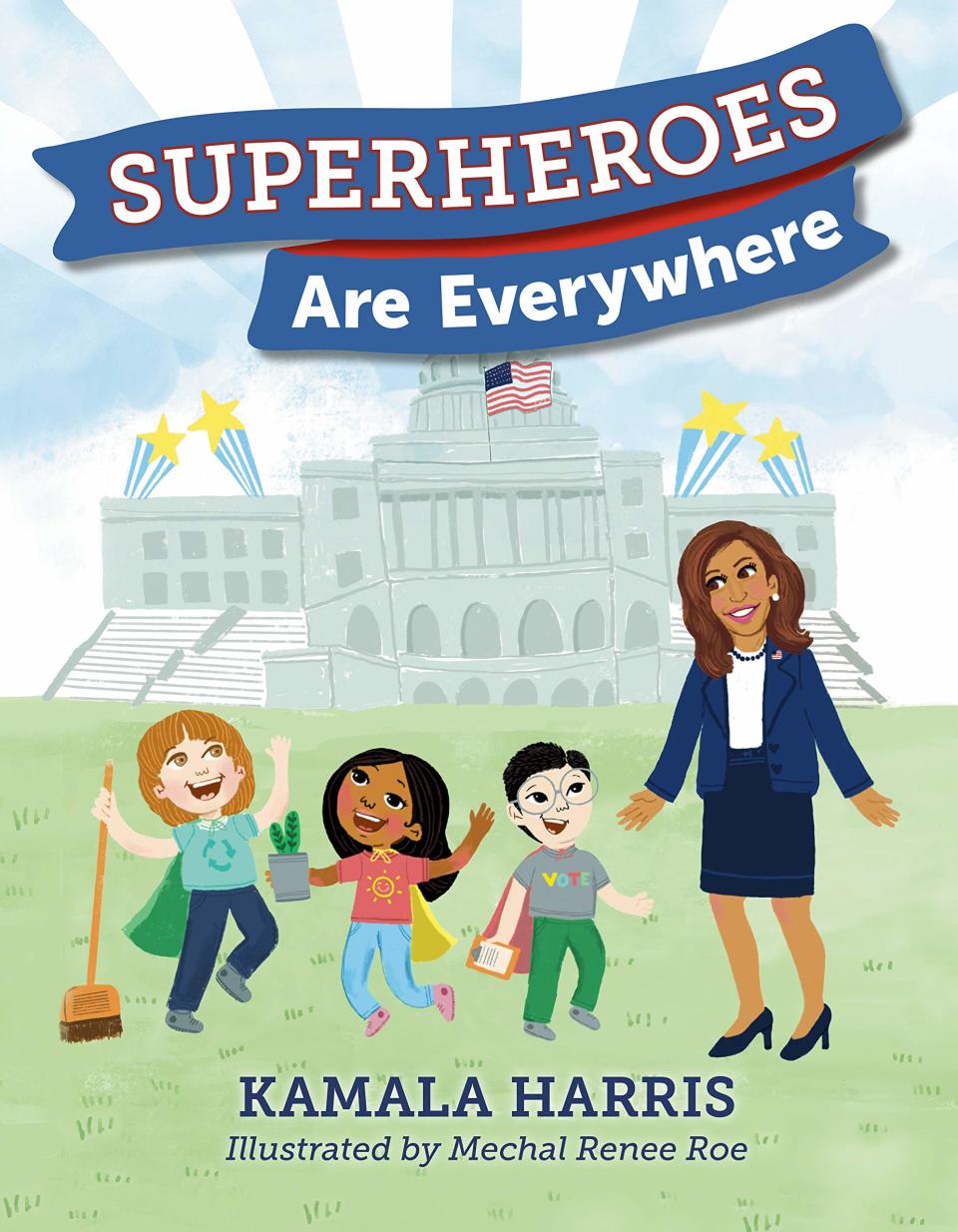 Superheroes are Everywhere by Kamala Harris and Mechal Renee Roe (Photo: Amazon)