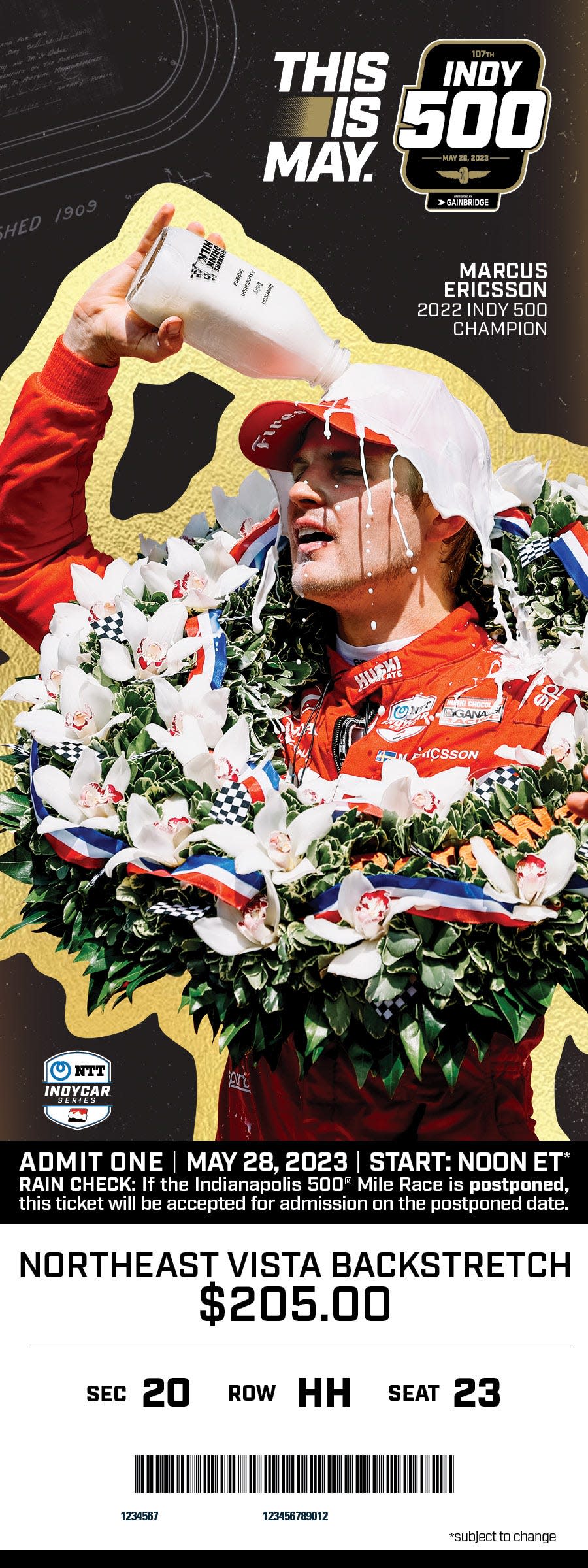 The ticket for the 2023 Indianapolis 500 will feature last year's winner, Marcus Ericsson, and the moment the Swedish driver experienced the legendary milk bath in Victory Lane.