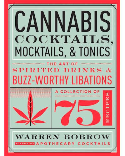 cannabis cocktails, mocktails & tonics 