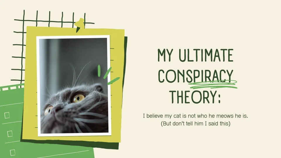 Dark Green Green Playful Scrapbook Cat Conspiracy Theory Presentation Party. (Photo: Canva)