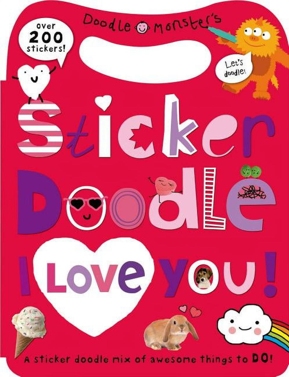 <p><a href="https://go.redirectingat.com?id=74968X1596630&url=https%3A%2F%2Fwww.walmart.com%2Fip%2FSticker-Doodle-I-Love-You-Awesome-Things-to-Do-with-Over-200-Stickers-9780312516475%2F21809647&sref=https%3A%2F%2Fwww.thepioneerwoman.com%2Fholidays-celebrations%2Fgifts%2Fg42557514%2Fvalentines-day-gifts-for-kids%2F" rel="nofollow noopener" target="_blank" data-ylk="slk:Shop Now;elm:context_link;itc:0;sec:content-canvas" class="link ">Shop Now</a></p><p>Sticker Doodle I Love You Book</p><p>walmart.com</p><p>$6.28</p><span class="copyright">Walmart</span>