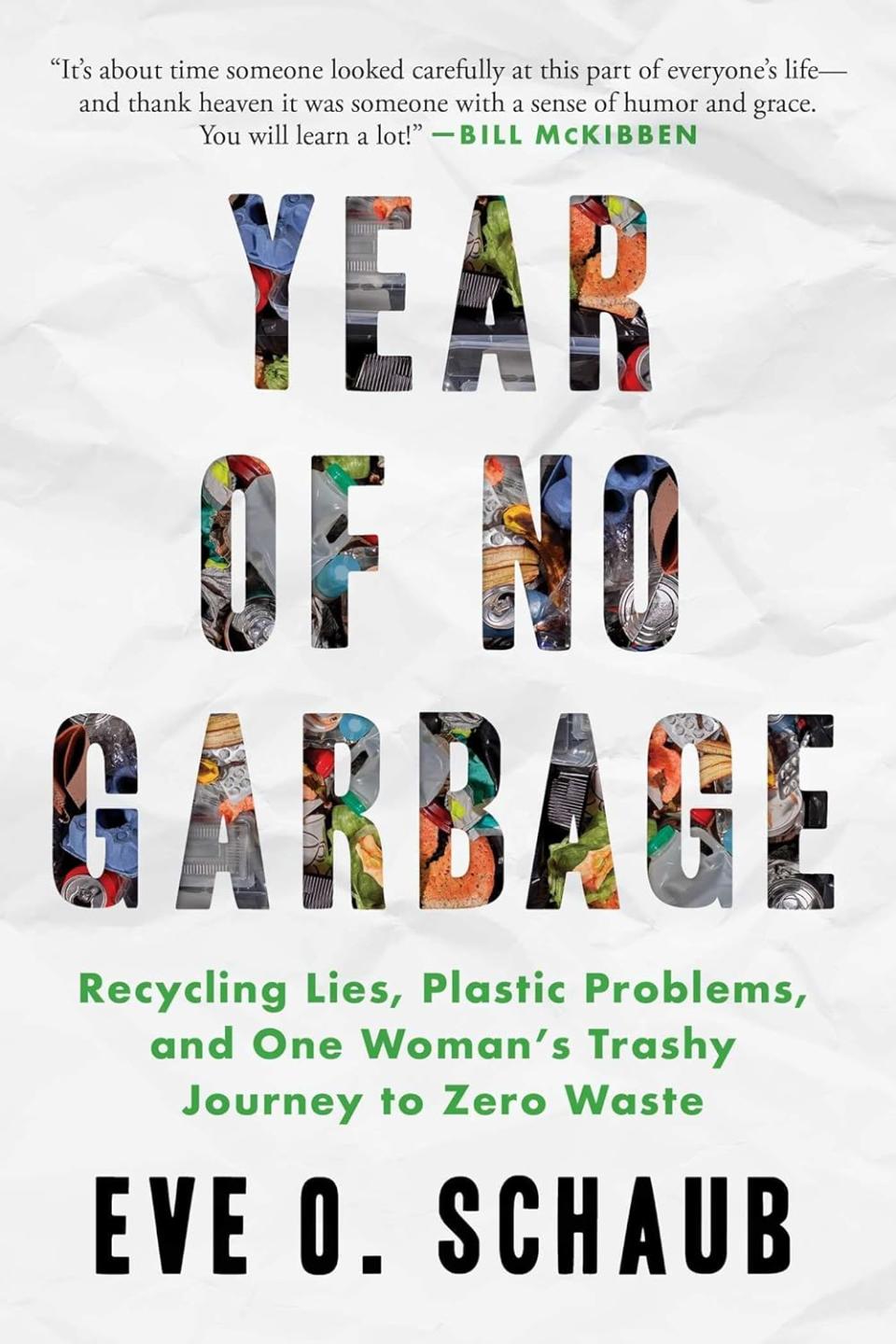 "Year of No Garbage"