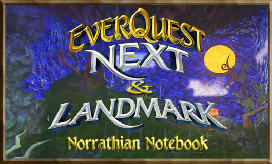 Norrathian Notebook: Six things I really want to see in EverQuest Next and Landmark