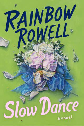 <p>William Morrow</p> 'Slow Dance' by Rainbow Rowell