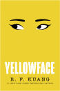 This cover image released by William Morrow shows "Yellowface" by R. F. Kuang. (William Morrow via AP)