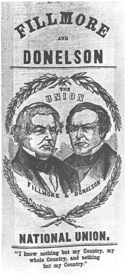 An 1856 campaign poster for the American Party, whose members were also known as Know-Nothings. <a href="https://commons.wikimedia.org/wiki/File:Fillmore2.JPG" rel="nofollow noopener" target="_blank" data-ylk="slk:Wikimedia Commons;elm:context_link;itc:0;sec:content-canvas" class="link ">Wikimedia Commons</a>