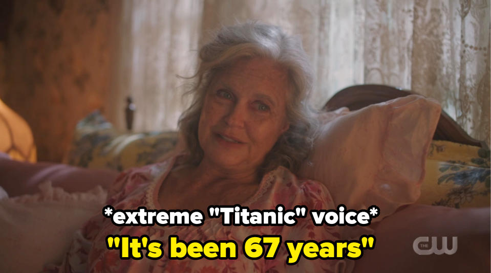 Old betty with the caption extreme titanic voice it's been 67 years