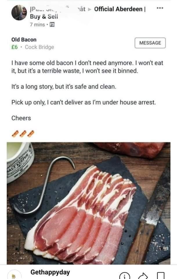 A screenshot of a social media sale post showing uncooked bacon, with a humorous caption about not needing it due to house arrest