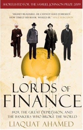 "Lords of Finance" by Liaquat Ahamed
