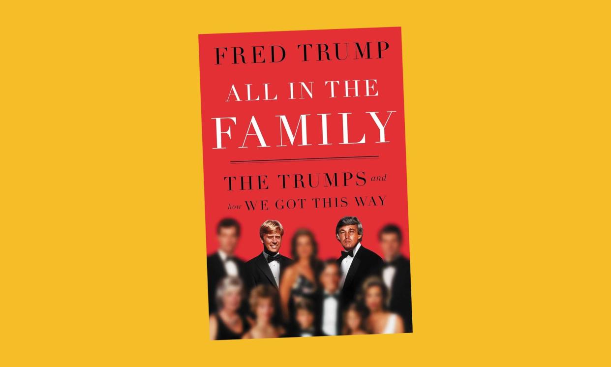 <span>Fred Trump III’s book All in the Family.</span><span>Composite: Gallery Books, Guardian Design</span>