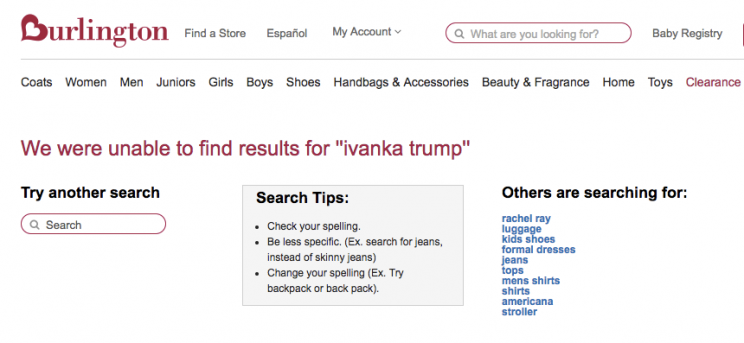 Burlington Coat Factory does not have any Ivanka Trump products listed on its website.