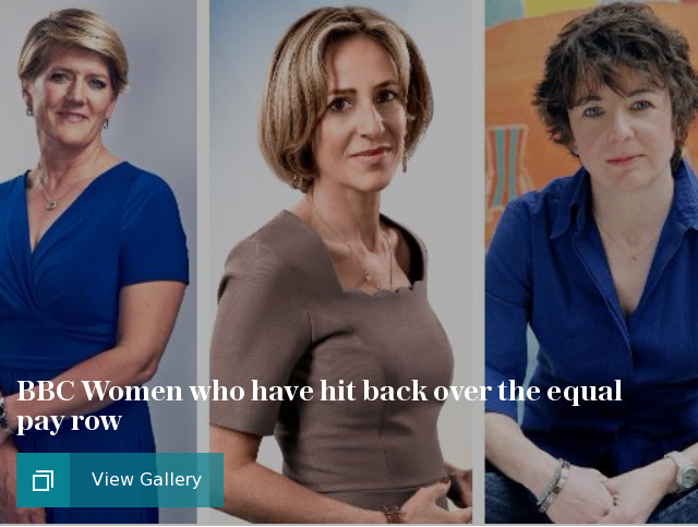 Ballsy BBC Women who have hit back over the gender pay gap row