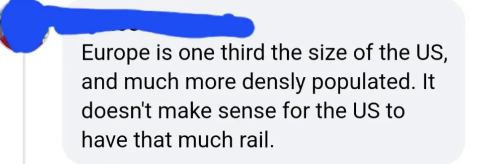 europe is one third the size of the us and mush more densly populated