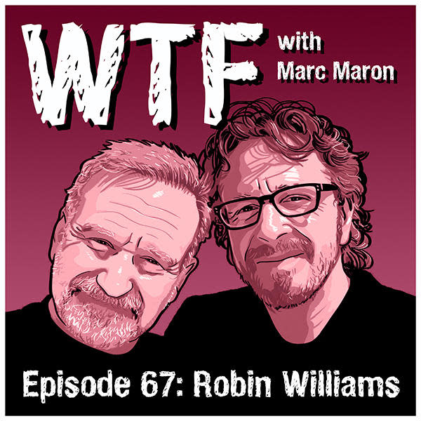  / Credit: "WTF with Marc Maron"