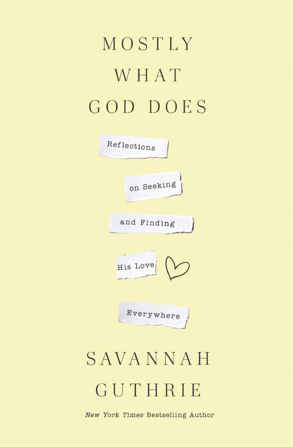 The cover of Savannah Guthrie's new book, "Mostly What God Does."