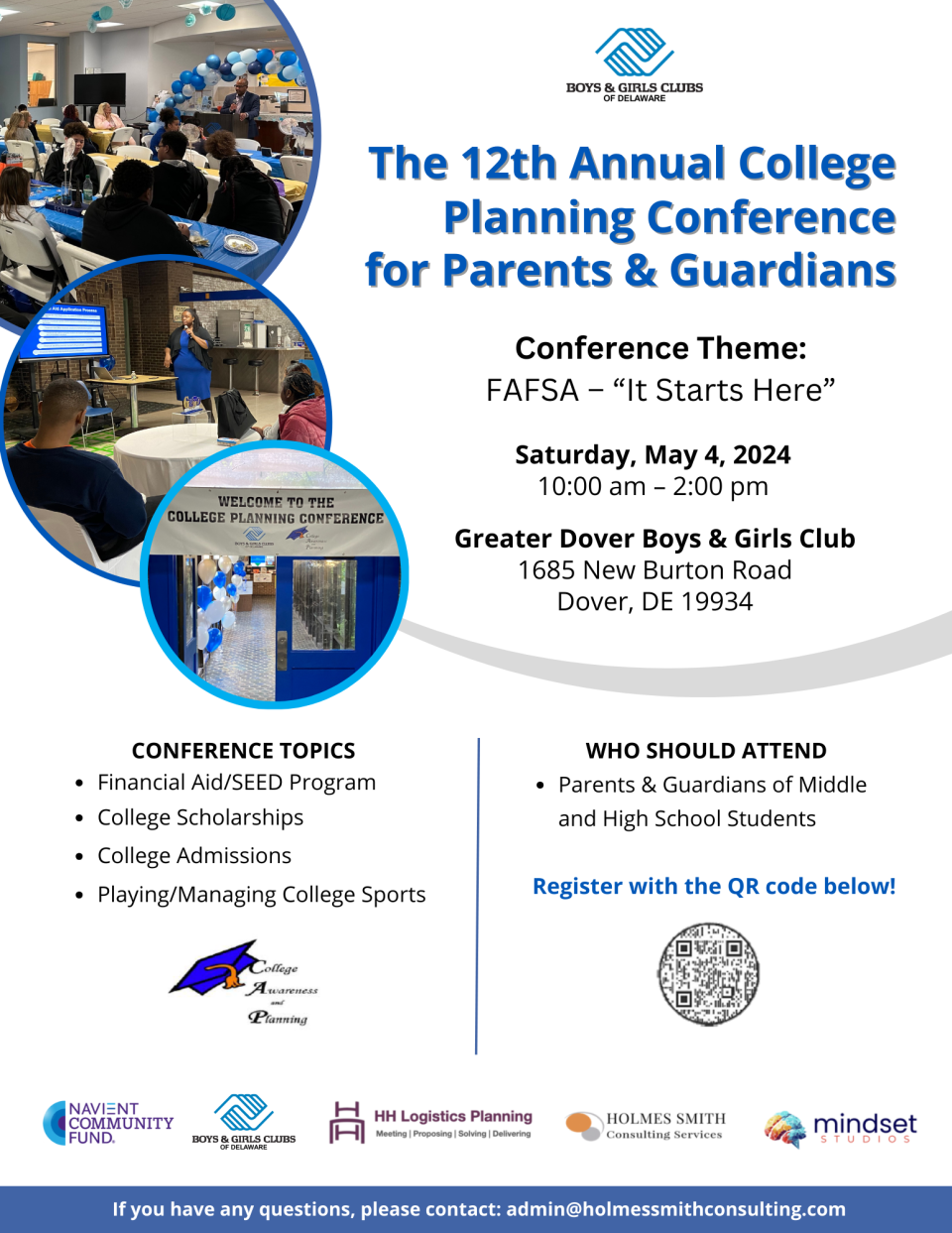 Boys & Girls Clubs of Delaware, alongside partner organization Navient — a firm in technology-enabled education finance and business processing solutions — will take over the Greater Dover Boys & Girls Club building from 10 a.m. to 2 p.m. on Saturday, May 4, for a college planning conference.