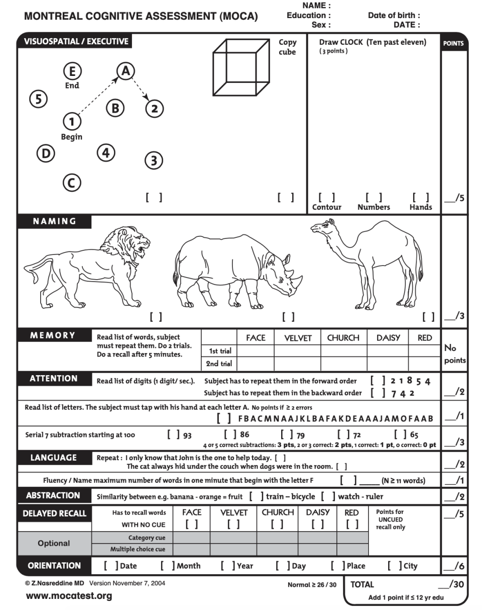 The Montreal Cognitive Assessment is a cognitive exam, which helps doctors determine a patient's cognitive function. Source: parkinsons.va.gov