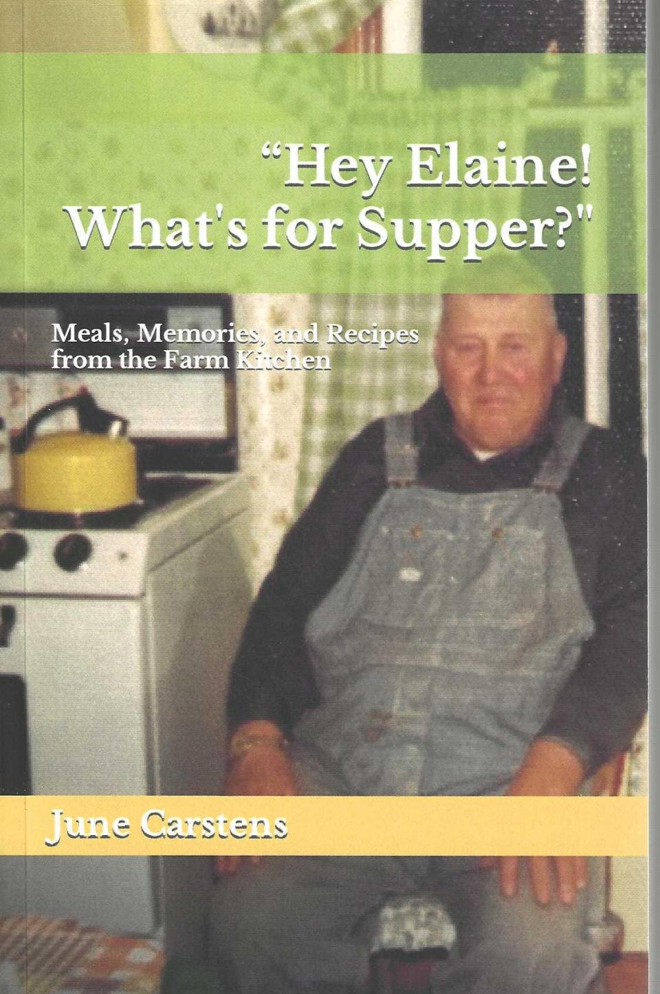 'Hey Elaine! What’s for Supper' book cover. Book by June Carstens.