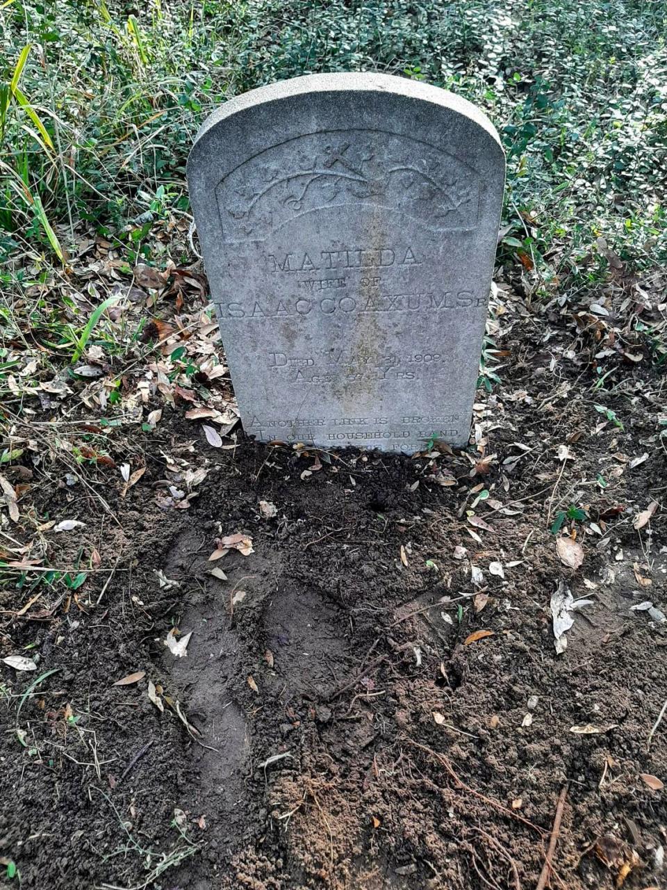 A grave marker for Matilda Coaxums who died at the age of 57-years old in 1909 and is buried in Big House Cemetery at the end of Pope Estates Way on St. Helena Island.