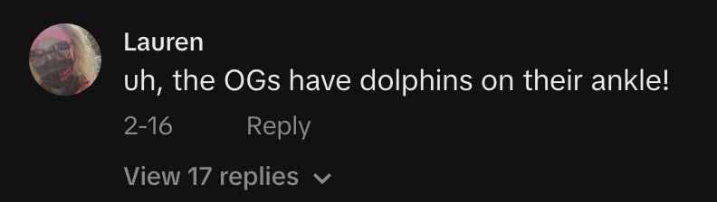Comment by Lauren about OG Gen X'ers having dolphins on their ankle