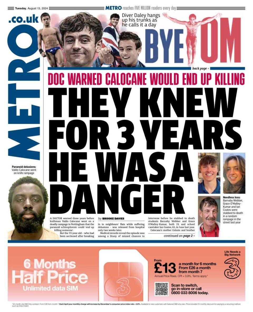 The Metro headline reads: They knew 3 years ago he was a danger