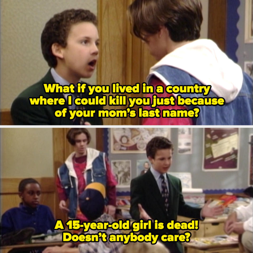 Cory saying, "What if you lived in a country where I could kill you just because of your mom's last name?" and then, "A 15-year-old girl is dead, doesn't anybody care?"