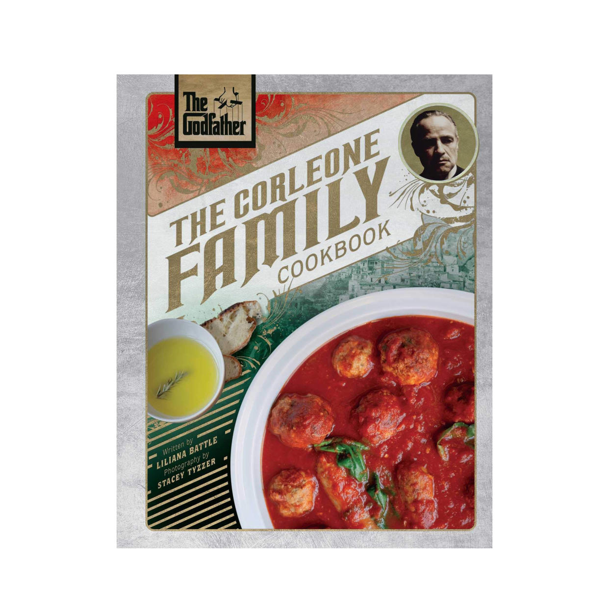 The Corleone Family Cookbook by Liliana Battle and Stacey Tyzzer