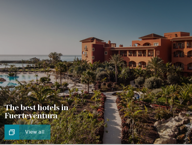 The best hotels in Fuerteventura