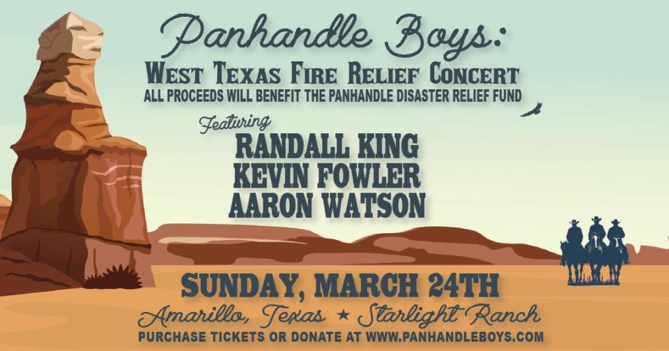 The Panhandle Boys including Randall King, Kevin Fowler and Aaron Watson will host a West Texas Wildfire Relief concert to raise funds benefitting the Panhandle Disaster Relief Fund on March 24 at the Starlight Ranch.