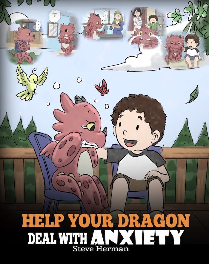 Steve Herman shares valuable social and emotional skills for children through his series about a kid and a pet dragon. In this book, recommended by Thomasian, the duo tackles anxiety. (Buy <a href="https://www.amazon.com/Help-Your-Dragon-Deal-Anxiety/dp/1948040689/" target="_blank" rel="noopener noreferrer">here</a>)