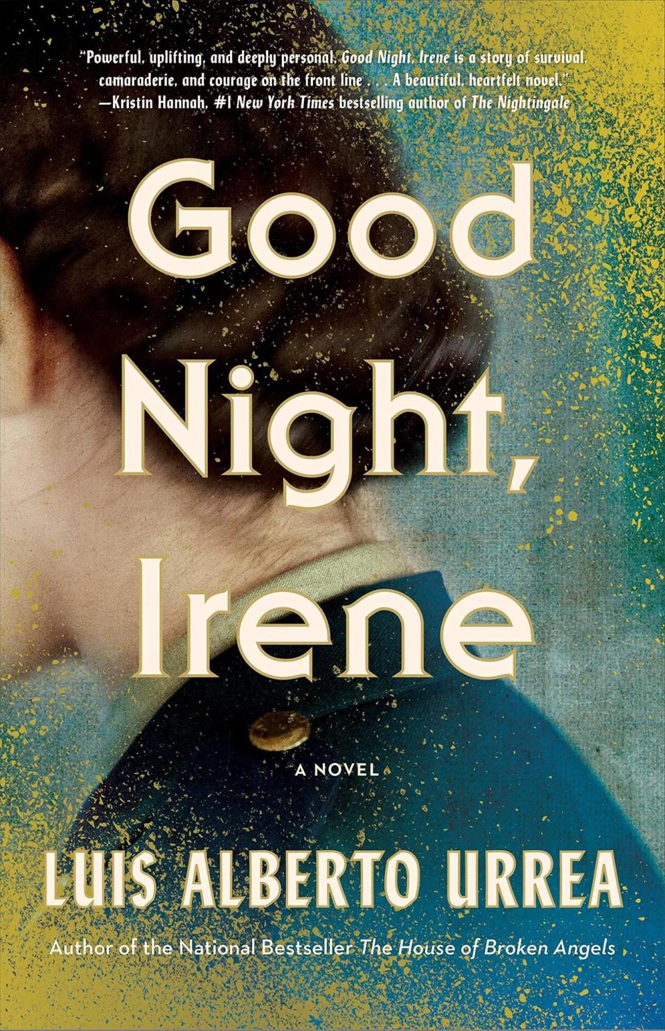 Spring Books Preview Luis Alberto Urrea Good Night Irene