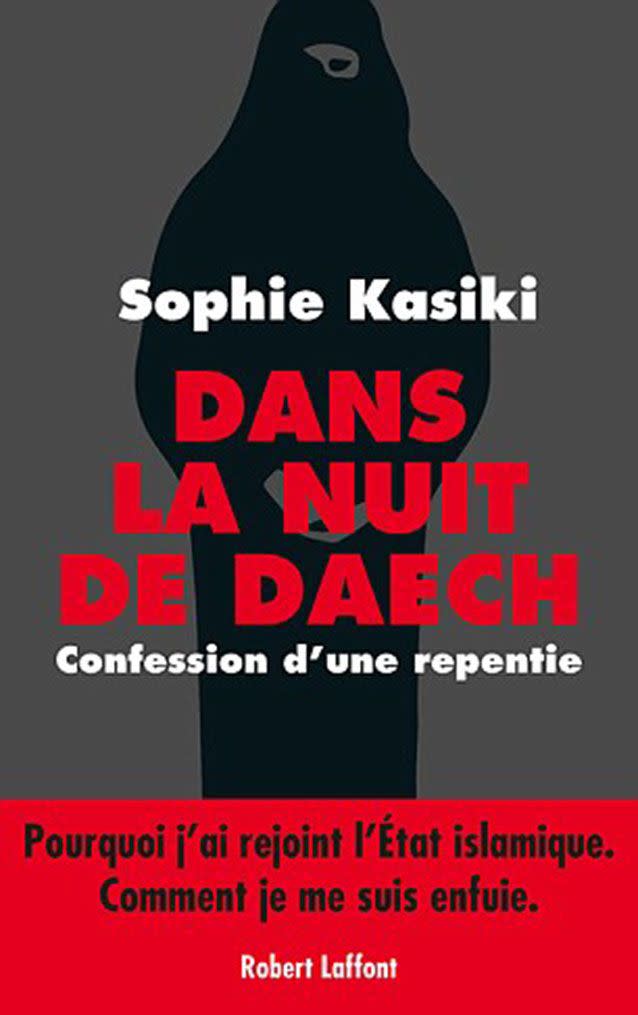 Sophie Kasiki's thrilling book <i>Dans la nuit de Daech</i> (