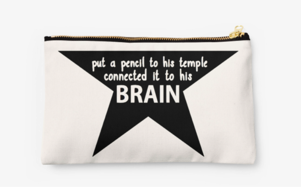 $24.75. <a href="http://www.redbubble.com/people/hamilshot/works/22900473-put-a-pencil-to-his-temple?grid_pos=219&amp;p=pouch" target="_blank">Buy it here</a>.