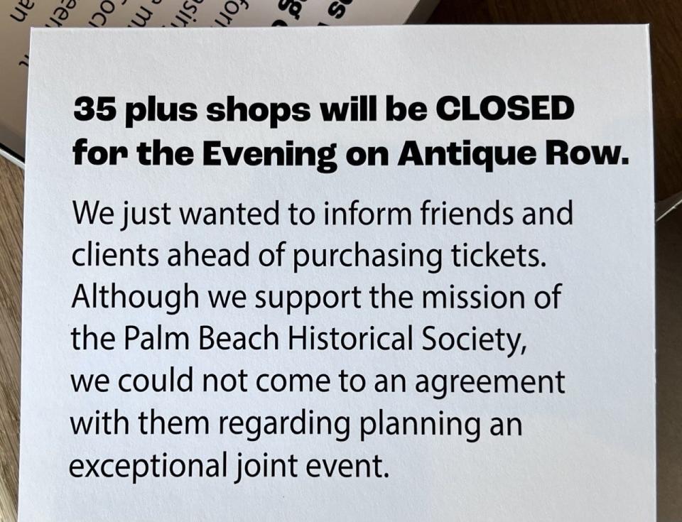 Multiple shops on West Palm Beach's Antique Row will post this note alerting customers they will not be open during 2023's Evening on Antique Row after a disagreement with the Palm Beach Historical Society.