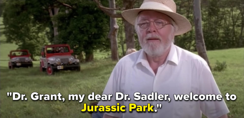 John Hammond says, "Welcome to Jurassic Park"