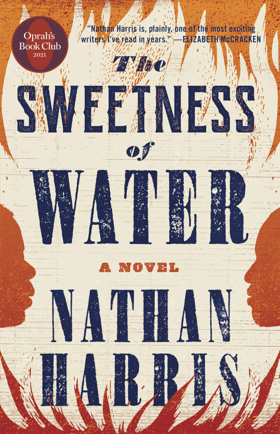 This cover image released by Little Brown & Co. shows "The Sweetness of Water," a novel by Nathan Harris. The 29-year-old Harris, whose book comes out Tuesday, has said he wanted to show what it was like in the South after slaves were emancipated. A discussion between Oprah Winfrey and Harris will air July 23 on Apple TV+. (Little Brown & Co. via AP)