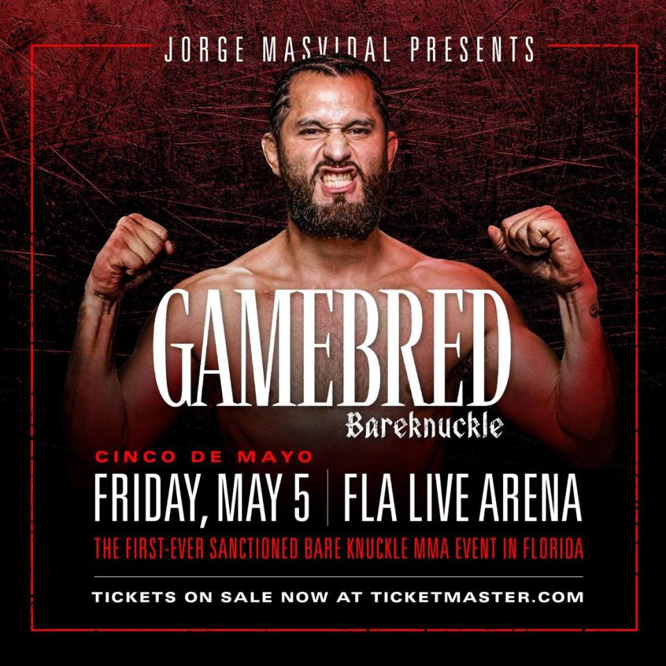 Gamebred Bareknuckle MMA, presented by Miami hometown hero and former UFC fighter Jorge Masvidal, is Friday, May 5 at FLA Live Arena in Sunrise. This marks the first sanctioned bareknukcle MMA event in Florida.