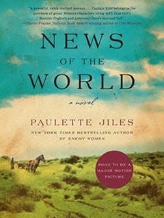 “News of the World,” Paulette Jiles, 2017