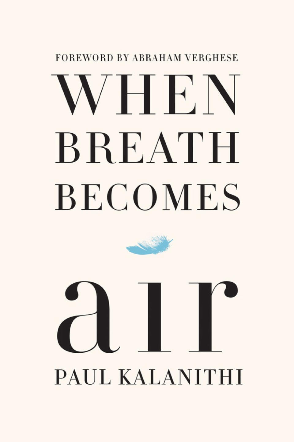 'When Breath Becomes Air' by Paul Kalanithi