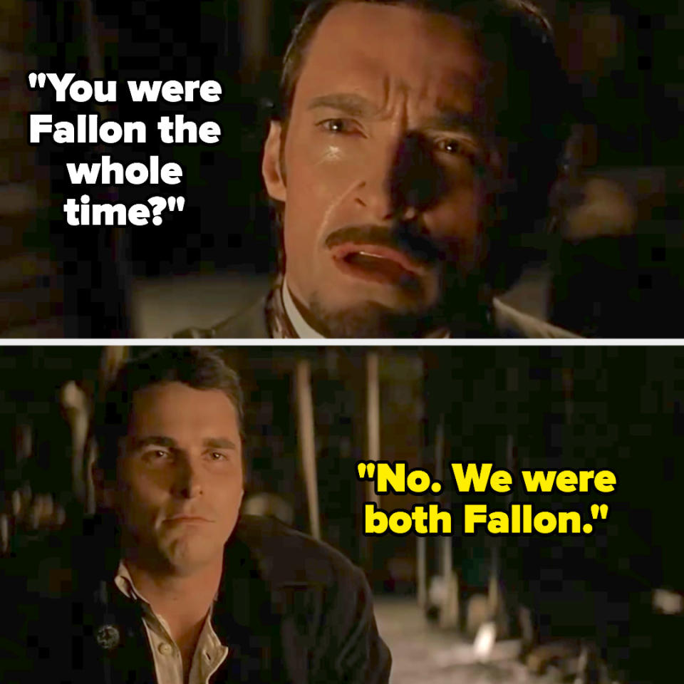 Angier asks if Borden was Fallon the whole time, and Borden says "we were both Fallon"