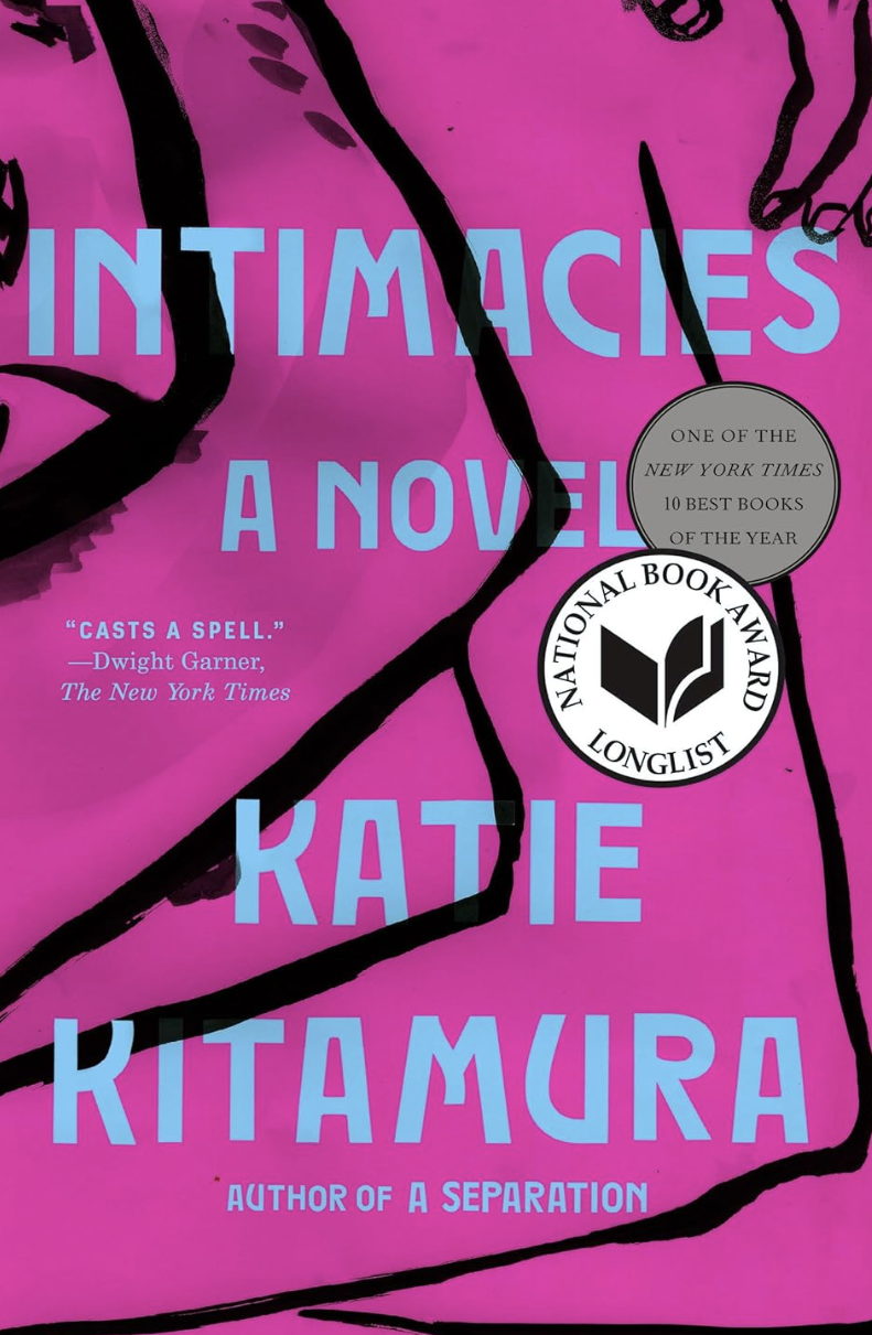 Cover of the book "Intimacies: A Novel" by Katie Kitamura, featuring abstract artwork and award badge