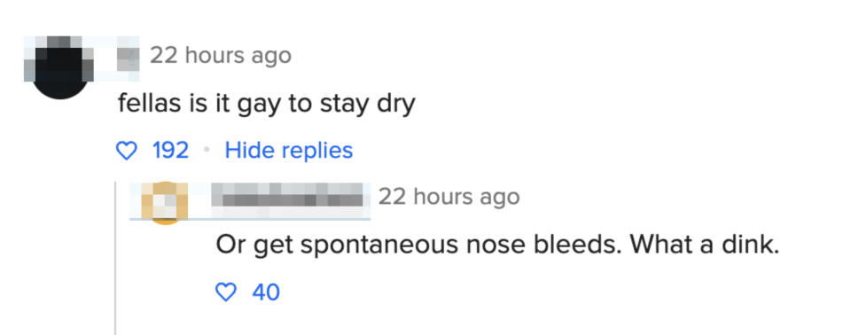 Comment thread questioning if staying dry is characteristic of a certain sexuality and a reply mocking the notion