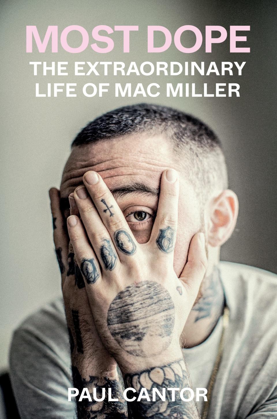 Rapper Mac Miller's unique rise to fame before his untimely death in 2018 is chronicled in "Most Dope: The Extraordinary Life of Mac Miller," by Paul Cantor.