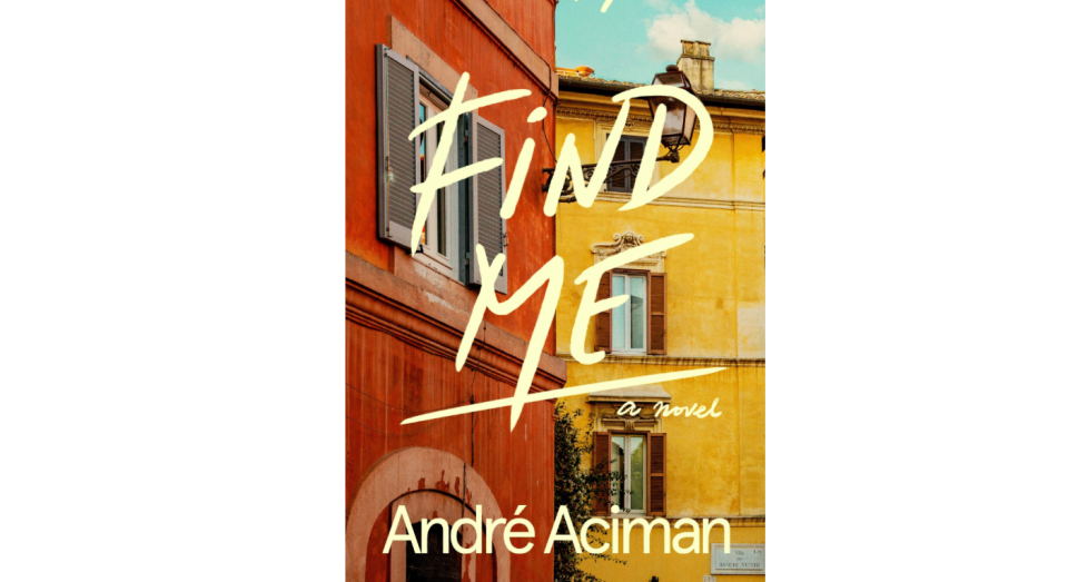From the bestselling author of Call Me By Your Name comes the second instalment of the story. [Photo: Amazon]