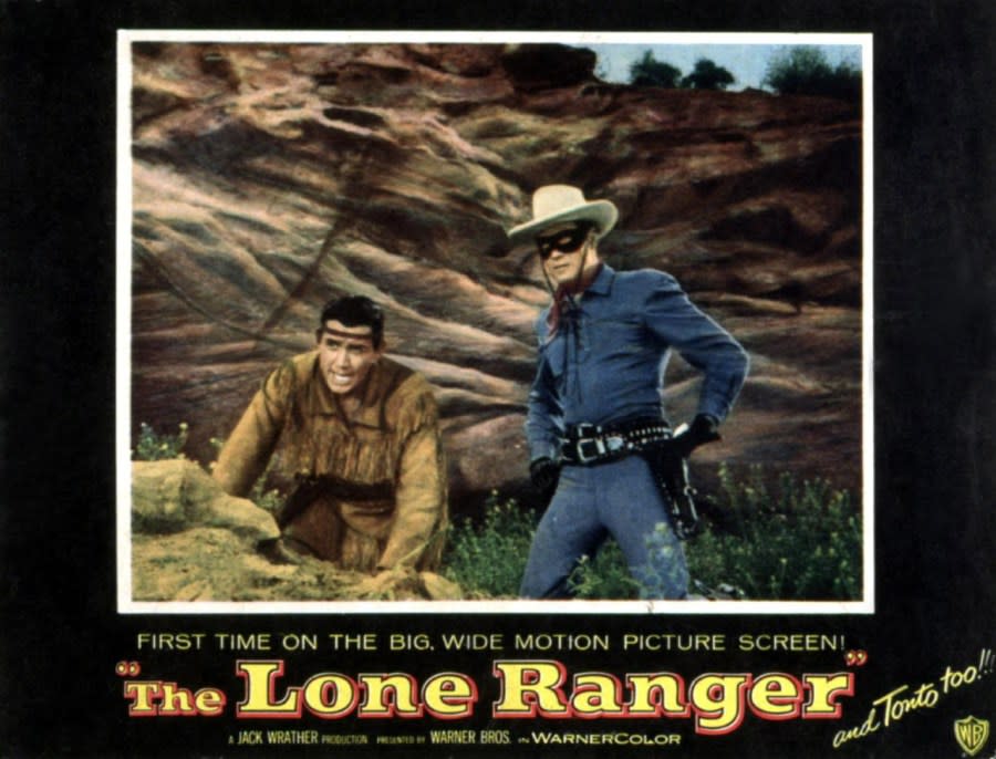 The poster, showing the two stars on a cliffside, includes a black border that reads: "'The Lone Ranger' and Tonto, too! First time on the big, wide motion picture screen!"