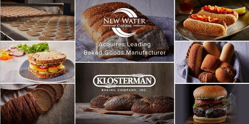 Klosterman Baking Co. has been acquired by New Water Capital Partners LP II