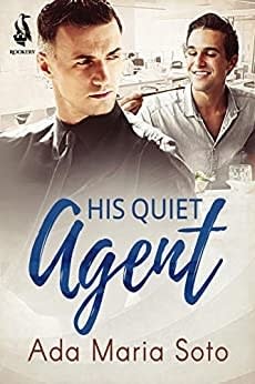 A serious looking man in a black suit is in the foreground of His Quiet Agent's book cover while a smiling man in a white button down shirt is the in background