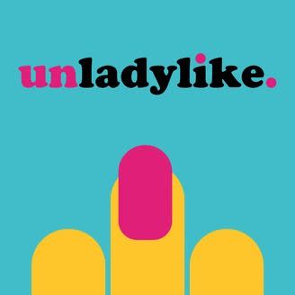 13) 'Unladylike'